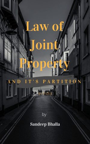 Law of Joint Property and it's Partition