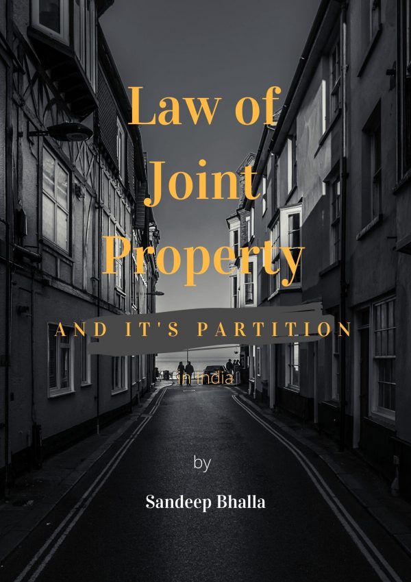 Law of Joint Property and it's Partition
